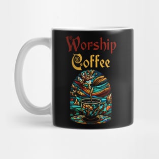 Funny Worship Coffee Gift Funny Coffee Mug